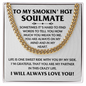 Soulmate - Life Is One Sweet Ride With You - Cuban Link Chain