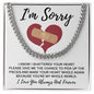 Sorry - I Shattered Your Heart - Cuban Link Chain