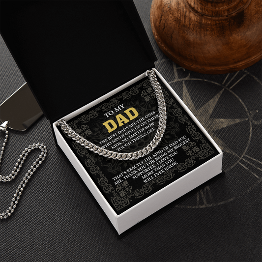 Dad - Who Never Gives Up - Cuban Link Chain