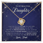 To My Beautiful Daughter - My Little Girl - Love Knot Necklace