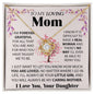 To My Loving Mom - I'm Forever Grateful - Love Knot Necklace