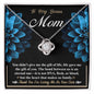 Bonus Mom - Life Gave Me The Gift Of You - Love Knot Necklace