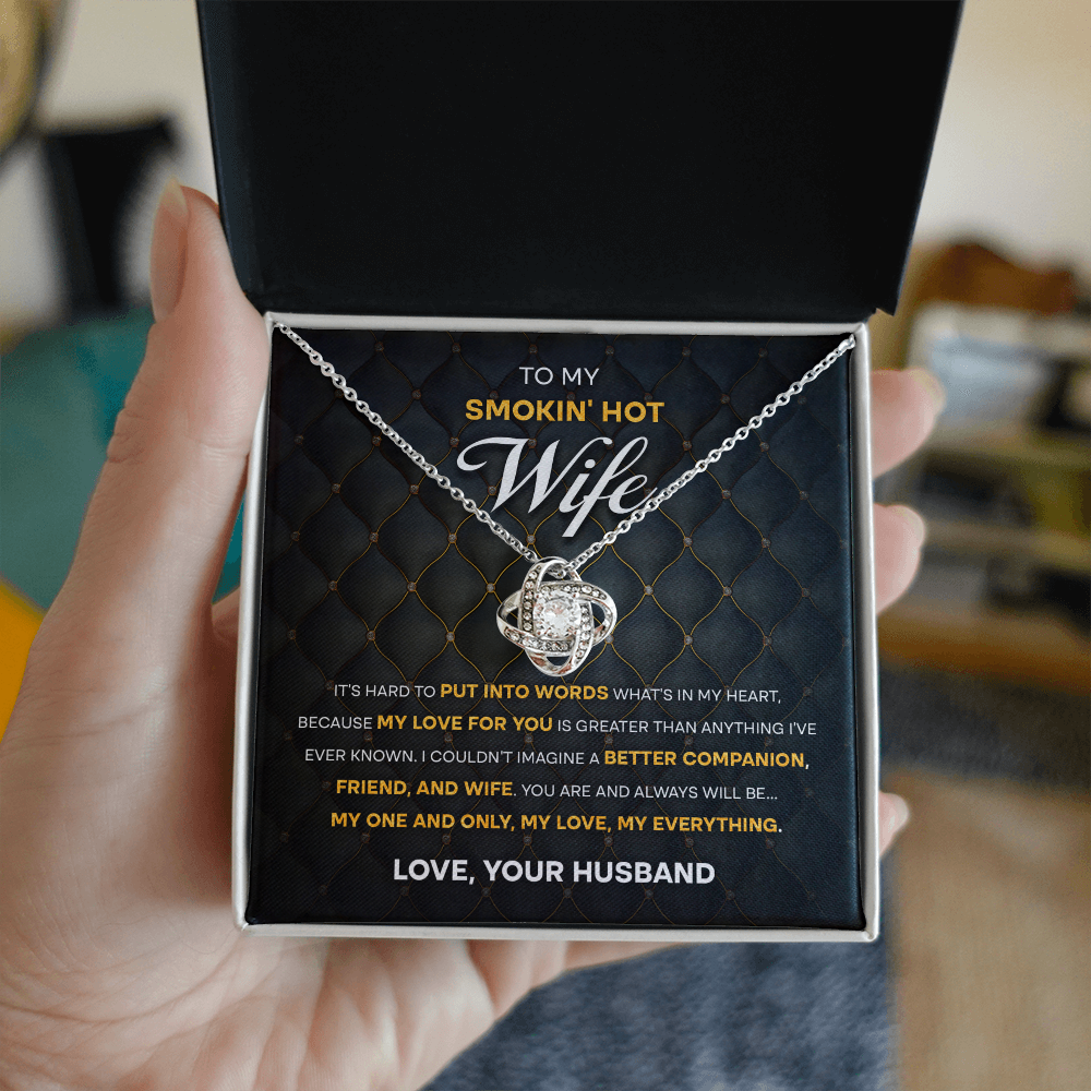 Wife - To My Smokin' Hot Wife - Love Knot Necklace