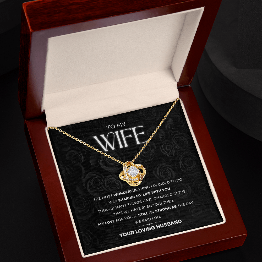 Wife - Sharing My Life With You - Love Knot Necklace