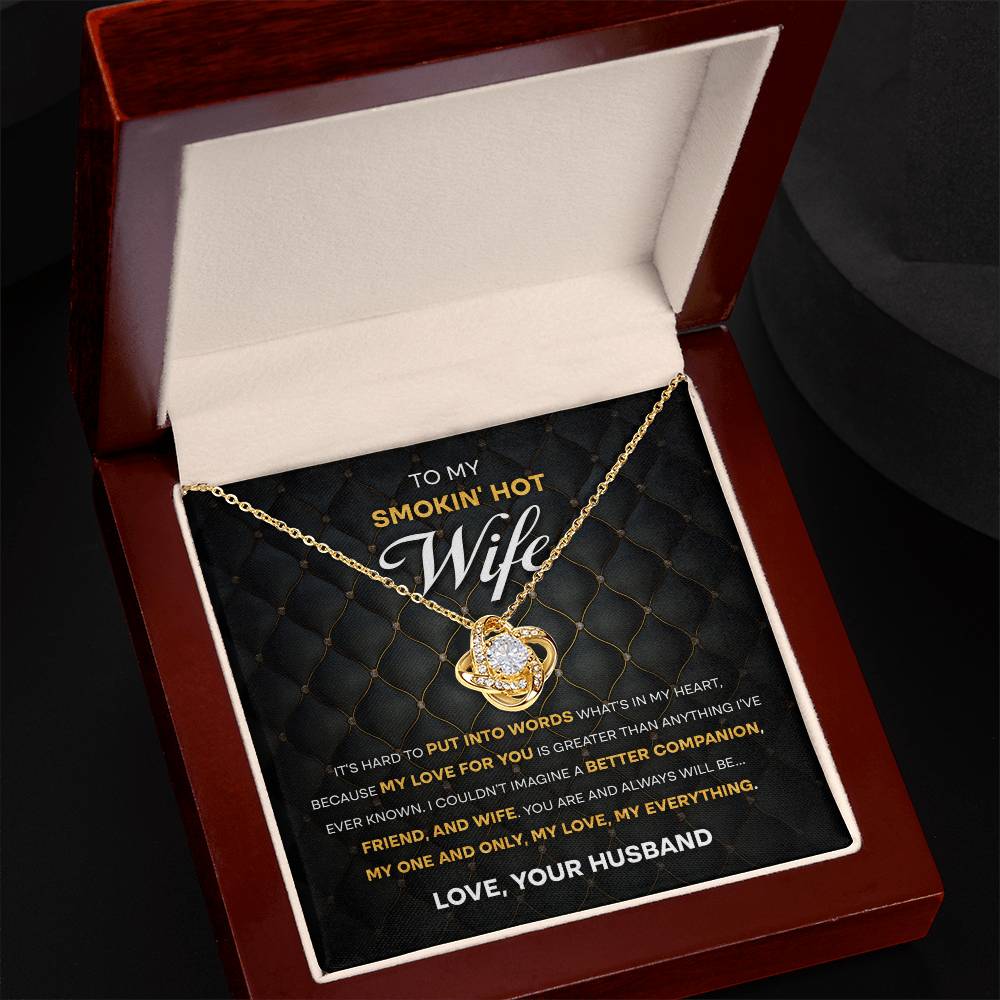 Wife - To My Smokin' Hot Wife - Love Knot Necklace
