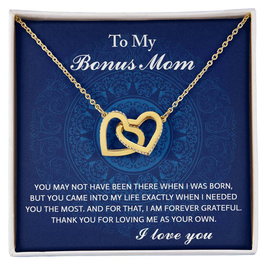 Bonus Mom - Came Into My Life When I Needed You Most - Interlocking Hearts