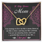 Bonus Mom - A Mom, Sister, Friend - Interlocking Hearts Necklace