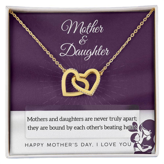 Mother & Daughter - Never Truly Apart - Interlocking Hearts