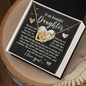 Daughter - You Are As Strong As They Come - Interlocking Hearts Necklace