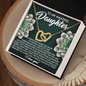 Daughter - Always Have A Special Place In My Heart - Interlocking Hearts Necklace