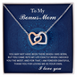 Bonus Mom - When I Needed You Most - Interlocking Hearts Necklace