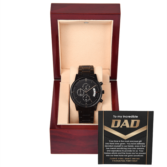Dad - Your Time Is The Most Precious Gift - Chronograph Watch