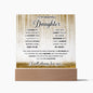 To My Beautiful Daughter - Always Love You - Acrylic Plaque