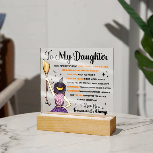 To My Daughter - Your Friend - Acrylic Plaque