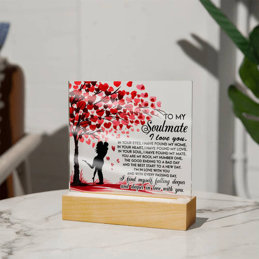 Soulmate - I Have Found My Love - Acrylic Plaque