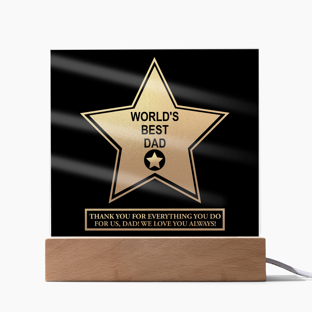 Dad - World's Best Dad - Acrylic Plaque