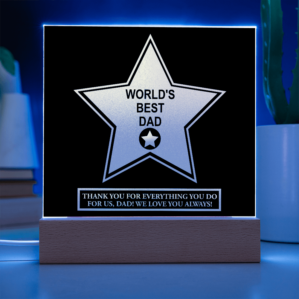 Dad - World's Best Dad - Acrylic Plaque