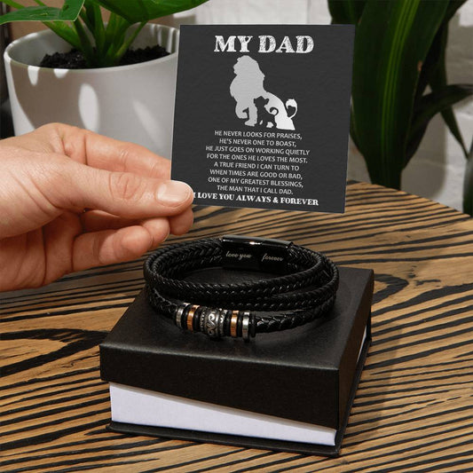 Dad - I Love You Always & Forever - Leather Bracelet