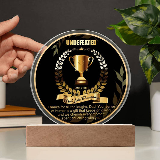 Dad - Undefeated Dad Joke Champion - Acrylic Plaque