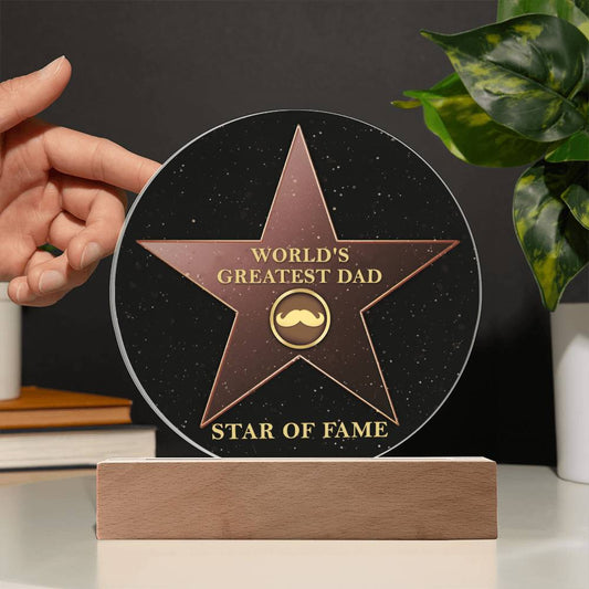 Dad - Star Of Fame - Acrylic Plaque