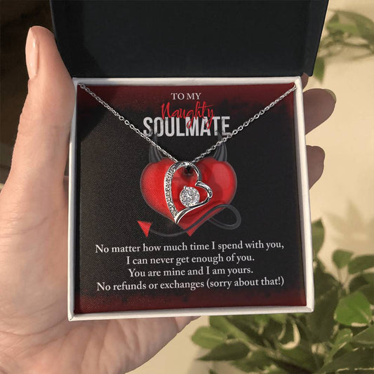 Soulmate - I Can Never Get Enough Of You - Forever Love Necklace