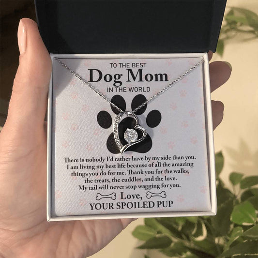 Paw Mom - Never Stop Wagging For You - Forever Love Necklace