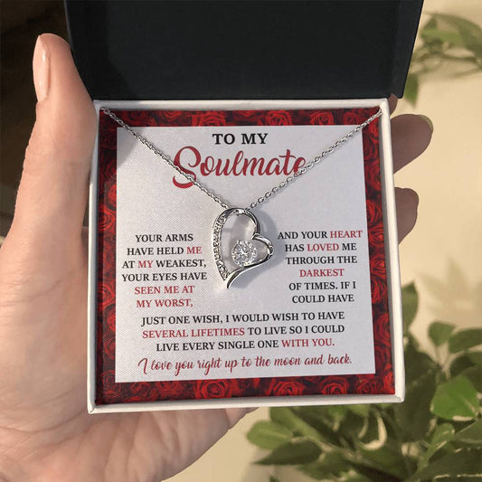 Soulmate - Seen Me At My Worst - Forever Love Necklace