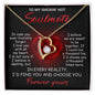 Soulmate - I'd Find You And Choose You - Forever Love Necklace