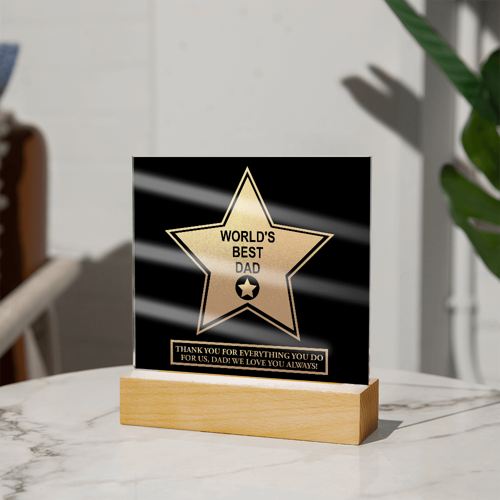 Dad - World's Best Dad - Acrylic Plaque