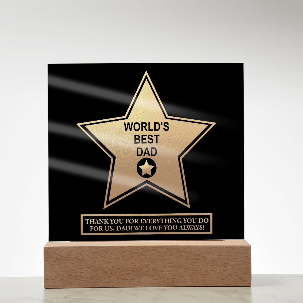 Dad - World's Best Dad - Acrylic Plaque