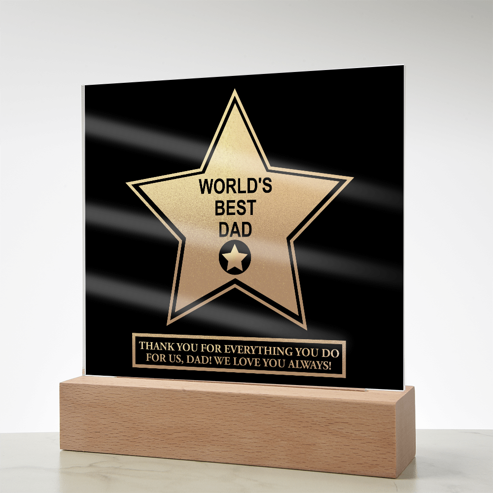 Dad - World's Best Dad - Acrylic Plaque