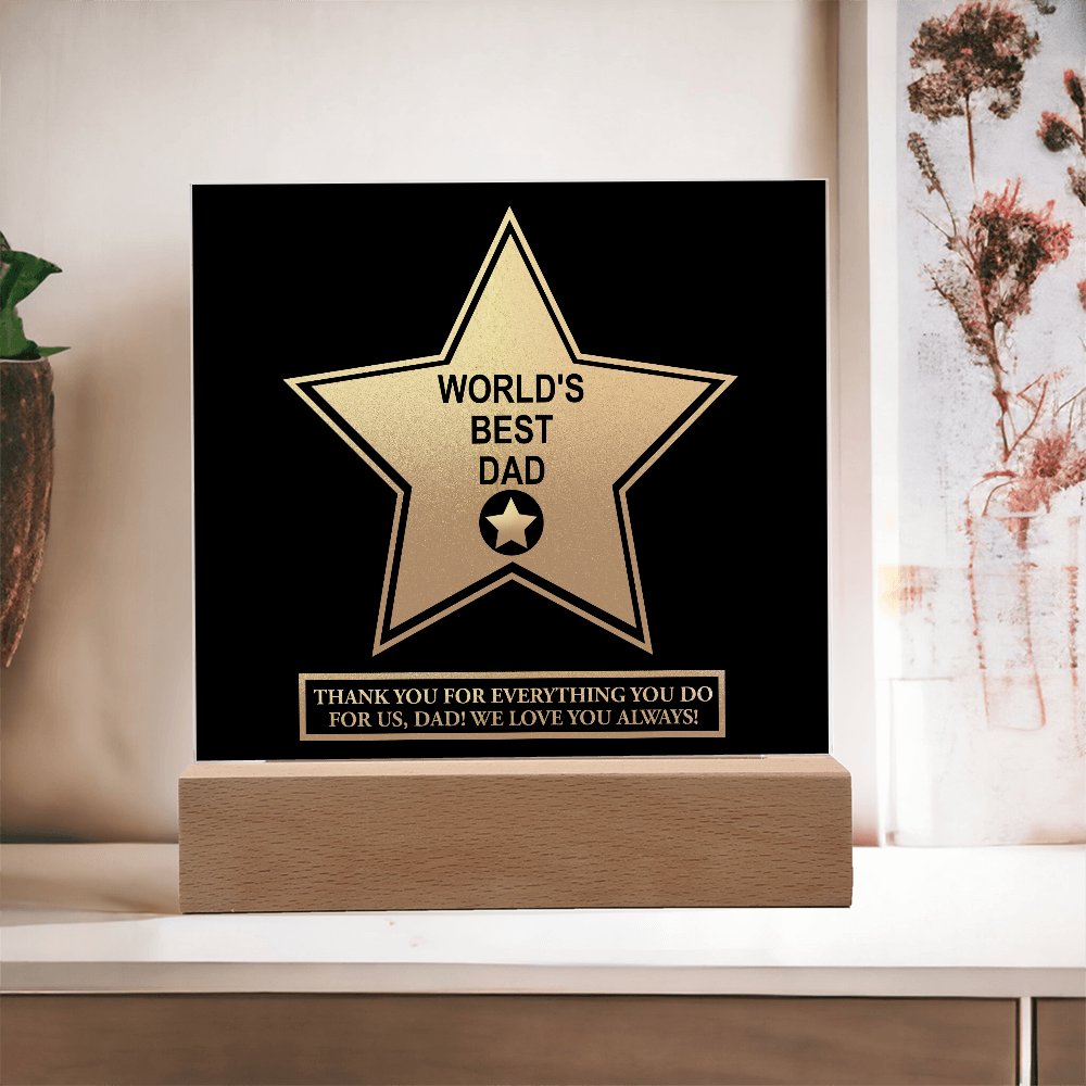Dad - World's Best Dad - Acrylic Plaque