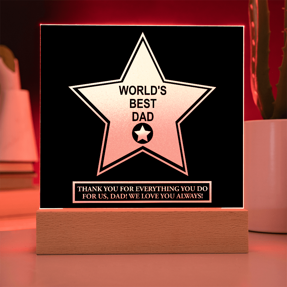 Dad - World's Best Dad - Acrylic Plaque