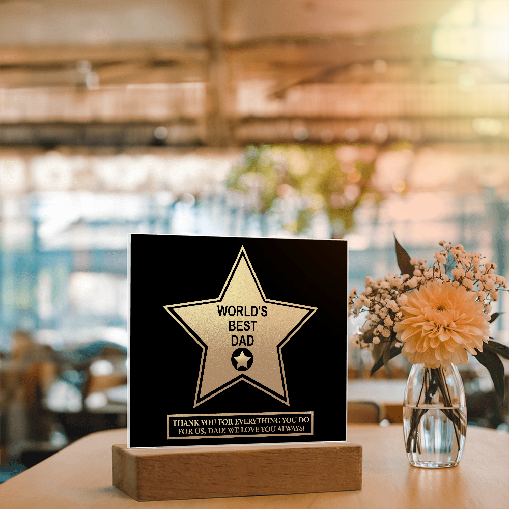 Dad - World's Best Dad - Acrylic Plaque