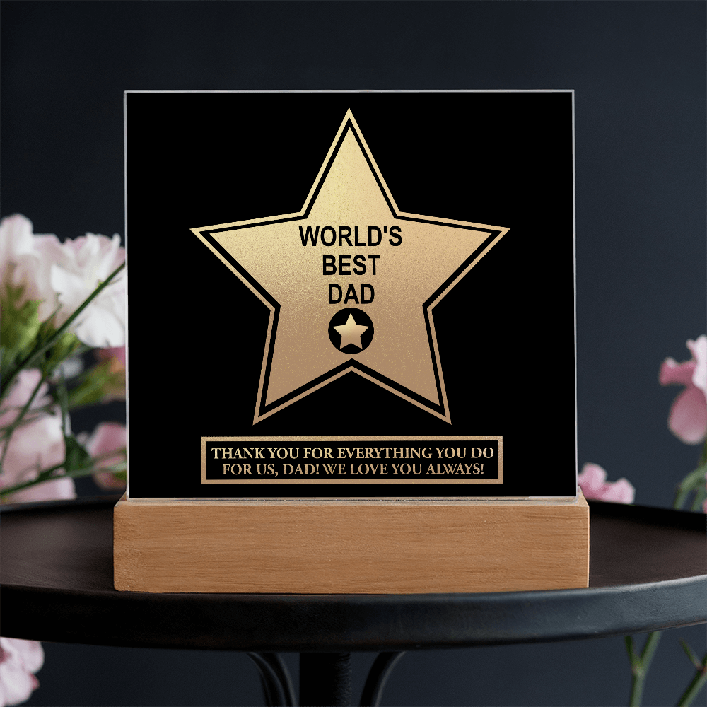 Dad - World's Best Dad - Acrylic Plaque